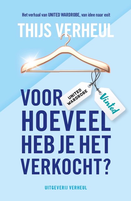 Voor hoeveel heb je het verkocht, Thijs Verheul