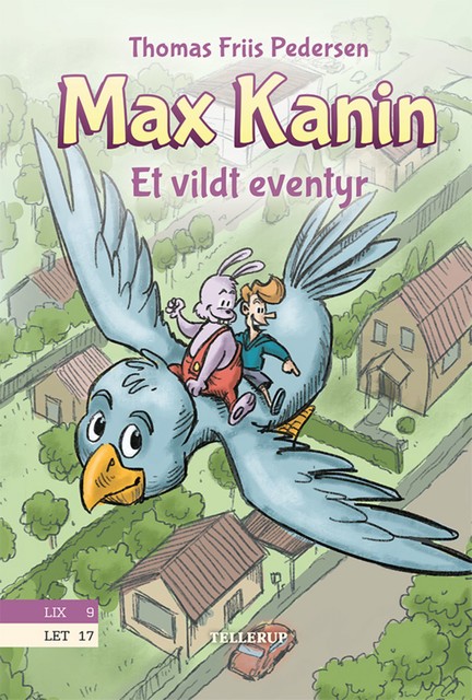Max Kanin #3: Et vildt eventyr, Thomas Friis Pedersen