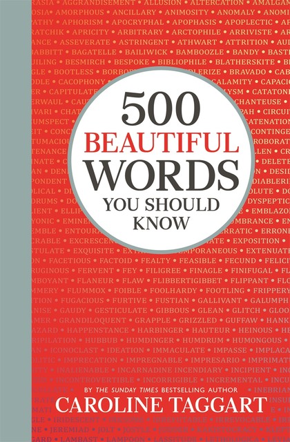 500 Beautiful Words You Should Know, Caroline Taggart