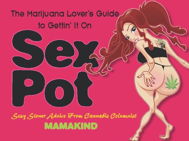 Sex Pot, Mamakind