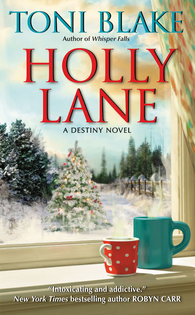 Holly Lane, Toni Blake