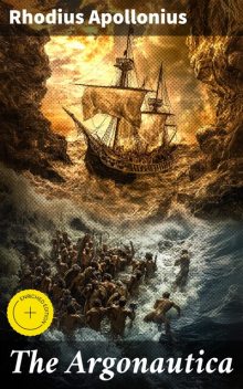 The Argonautica, Apollonius Rhodius