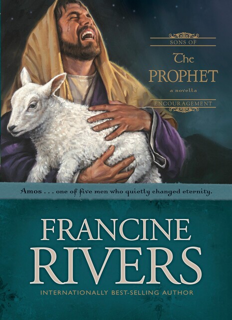 Prophet, Francine Rivers
