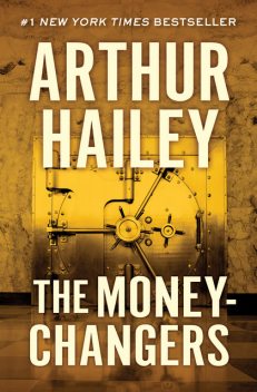 The Moneychangers, Arthur Hailey