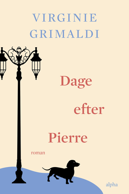 Dage efter Pierre, Virginie Grimaldi