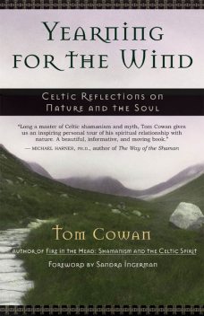 Yearning for the Wind, Tom Cowan