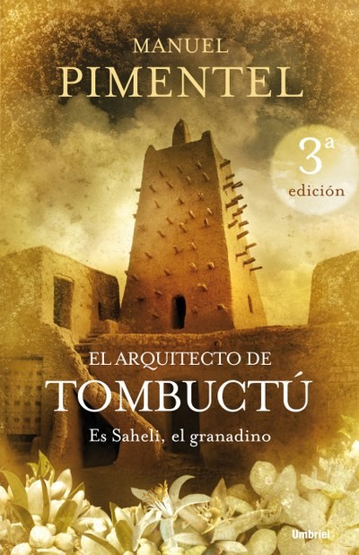 El Arquitecto De Tombuctú, Manuel Pimentel Siles