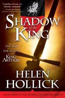 Shadow of the King, Helen Hollick