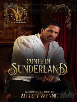 Conte Di Sunderland, Aubrey Wynne
