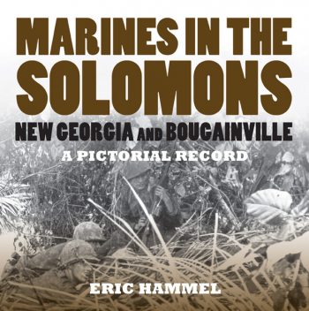 Marines in the Solomons, Eric Hammel