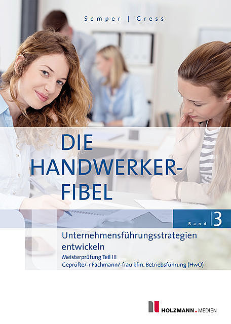 “Die Handwerker-Fibel”, Band 3, Bernhard Gress, Lothar Semper