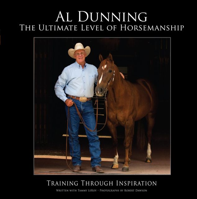 Ultimate Level of Horsemanship, Al Dunning, Tammy Leroy