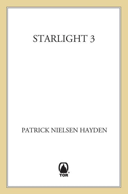 Starlight 3, Patrick, Nielsen Hayden