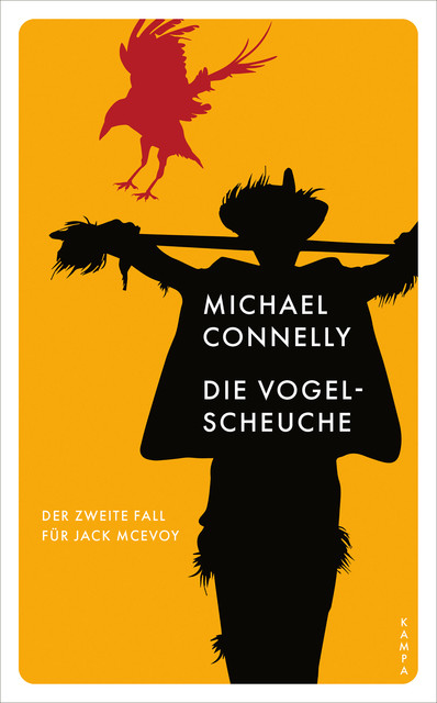 Die Vogelscheuche, Michael Connelly