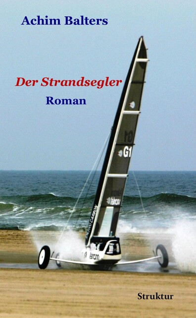 Der Strandsegler, Achim Balters