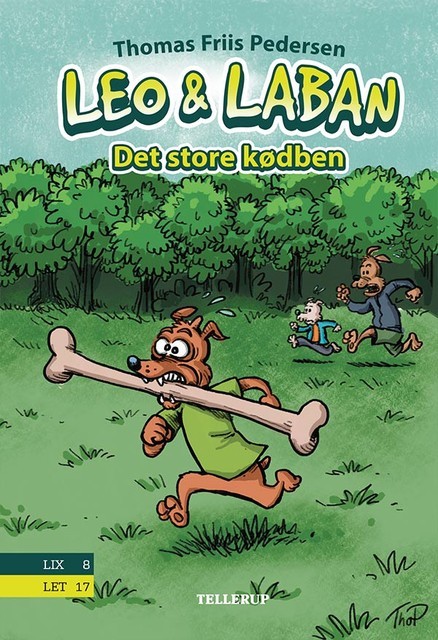 Leo og Laban #1: Det store kødben, Thomas Friis Pedersen