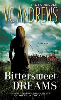 Bittersweet Dreams, V.C. Andrews