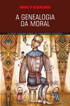 A genealogia da moral, Friedrich Nietzsche