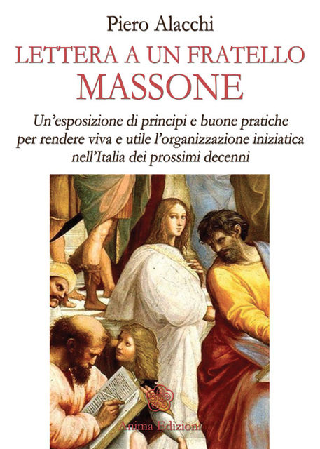 Lettera a un fratello Massone, Piero Alacchi
