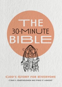 30-Minute Bible, Craig Bartholomew