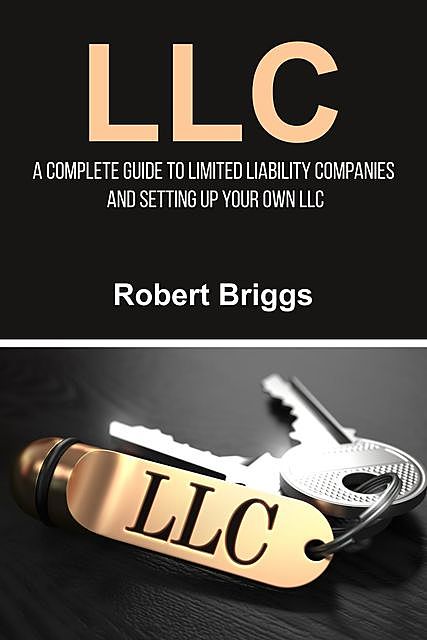 LLC, Robert Briggs