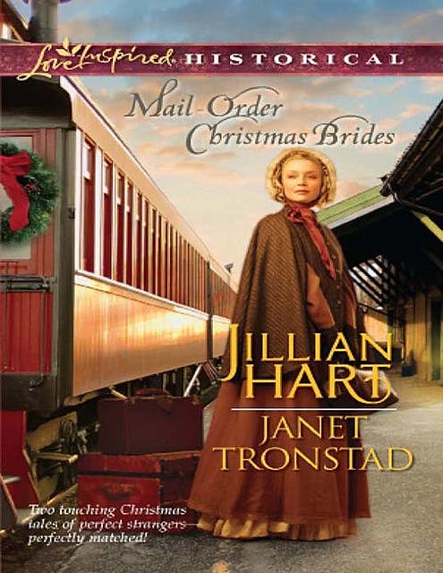 Mail-Order Christmas Brides, Janet Tronstad, Jillian Hart