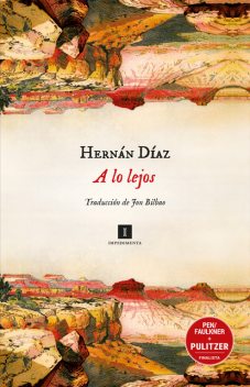 A lo lejos, Hernán Díaz