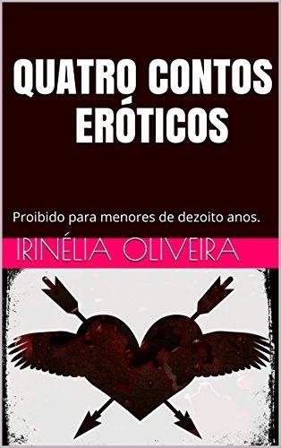 4 contos eróticos, Irinélia Oliveira