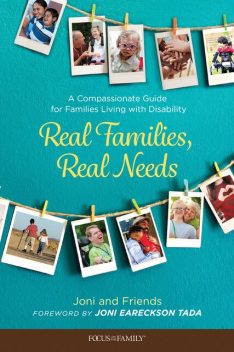 Real Families, Real Needs, Friends, Inc. Joni