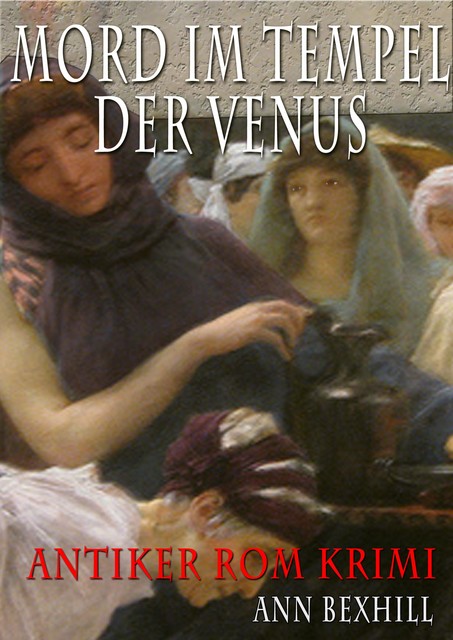 Mord im Tempel der Venus, Ann Bexhill