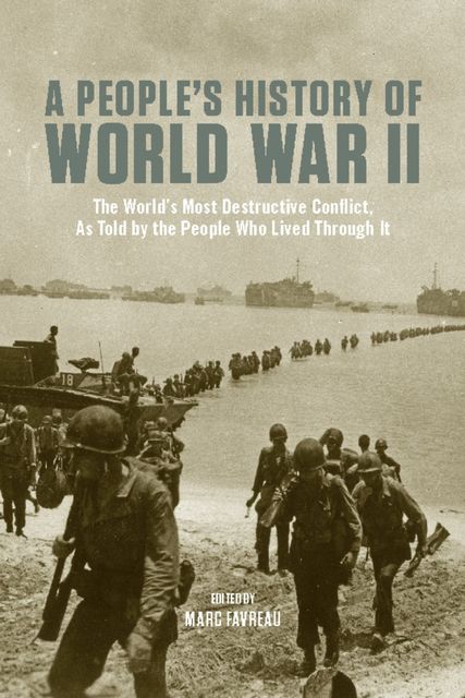 A People's History of World War II, Marc Favreau