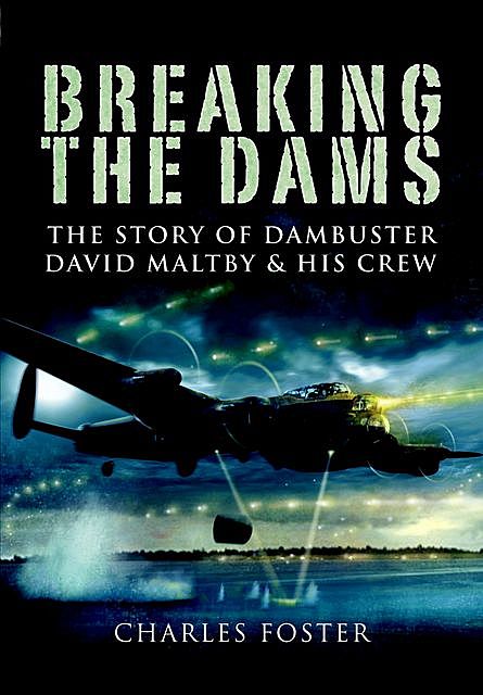 Breaking the Dams, Charles Foster