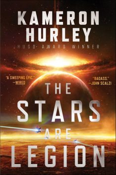 The Stars Are Legion, Kameron Hurley
