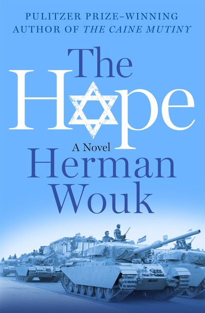 The Hope, Herman Wouk