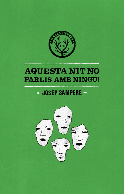 Aquesta nit no parlis amb ningú, Josep Sampere
