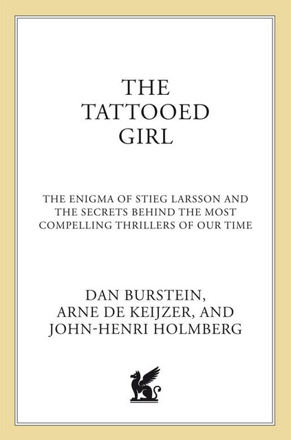 The Tattooed Girl, John-Henri Holmberg, Arne de Keijzer, Dan Burstein