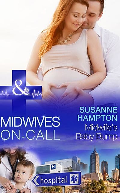 Midwife's Baby Bump, Susanne Hampton