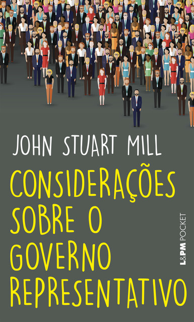 Considerações sobre o governo representativo, John Stuart Mill, Denise Bottmann