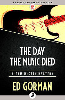 The Day the Music Died, Ed Gorman