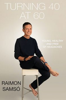 Turning 40 at 60, Raimon Samsó