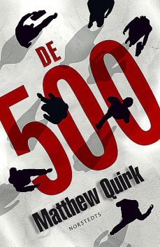 De 500, Matthew Quirk