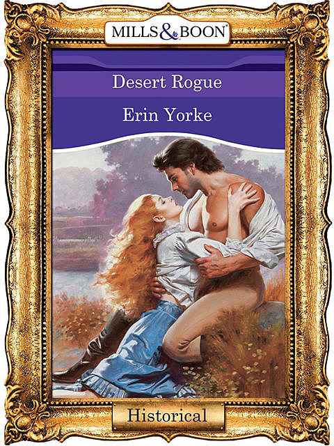 Desert Rogue, Erin Yorke
