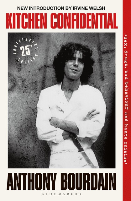 Kitchen Confidential, Anthony Bourdain