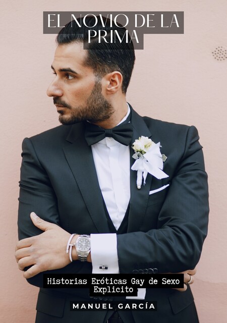 El Novio de la Prima, Manuel García