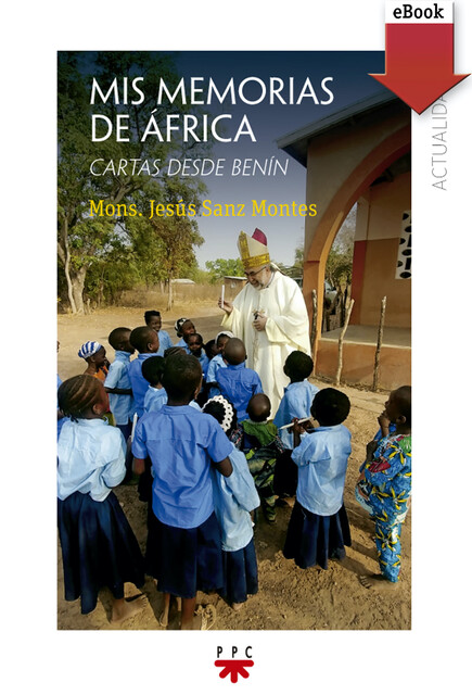 Mis memorias de África, Jesu´s Sanz Montes
