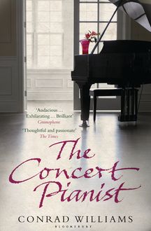The Concert Pianist, Conrad Williams