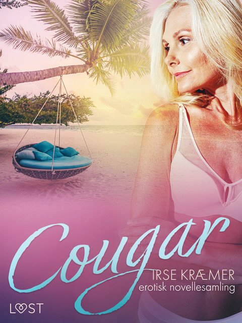 Cougar – erotisk novellesamling, Irse Kræmer