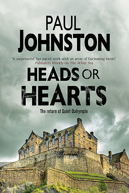 Heads or Hearts, Paul Johnston