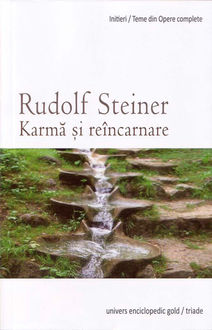Karmă și reîncarnare, Rudolf Steiner