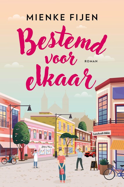 Bestemd voor elkaar, Mienke Fijen